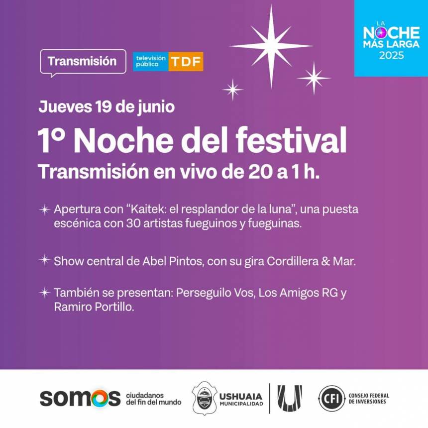 Arranca la Fiesta Nacional de la Noche Más Larga 2025: seguí la transmisión en vivo por la TV Pública Fueguina.