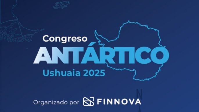 El Congreso Antártico Ushuaia 2025 convoca ciencia, geopolítica y memoria para reposicionar el sur.