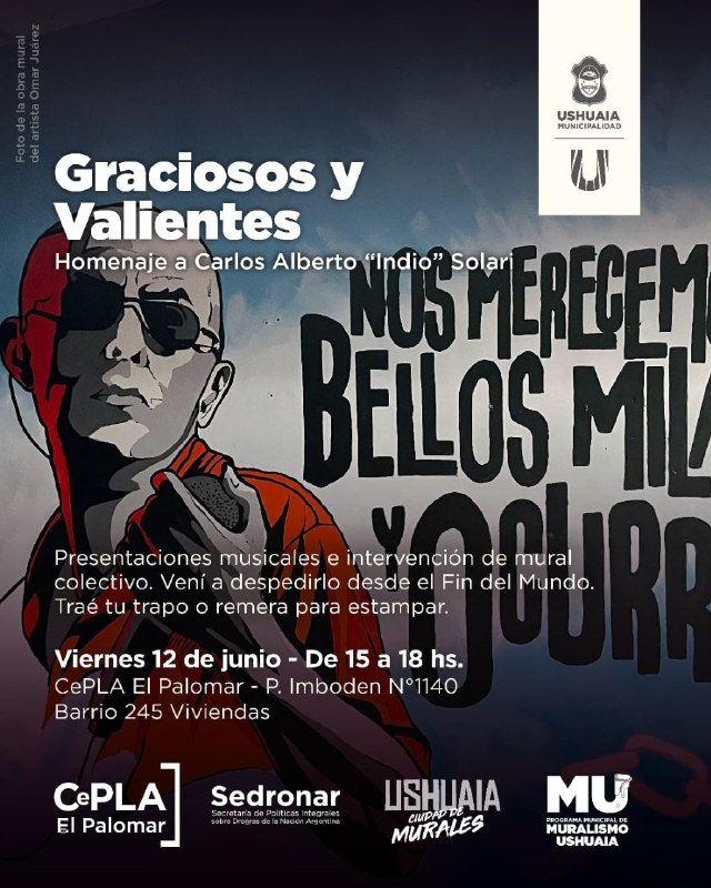 Ushuaia homenajea al Indio Solari con música en vivo y mural colectivo este viernes en el CePLA
