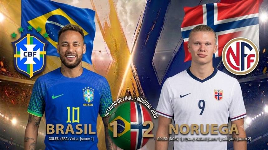 Noruega eliminó a Brasil del Mundial 2026 con un doblete de Haaland 