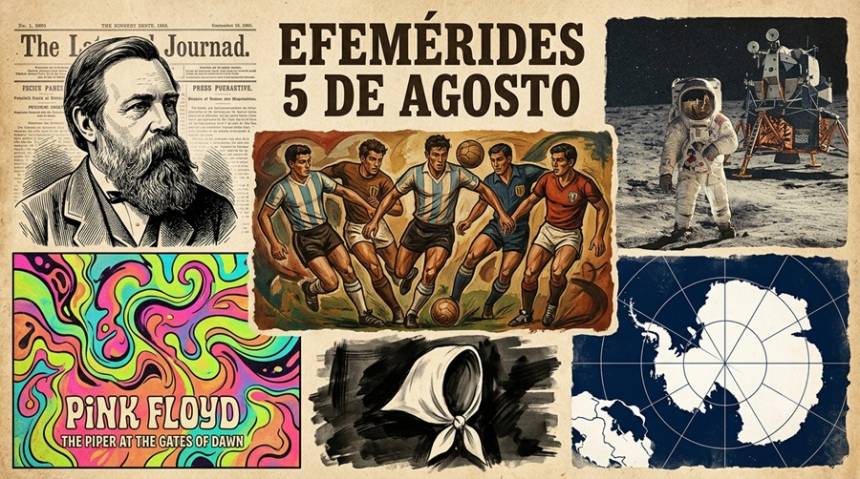 #Efemérides 5 de agosto: Un día como hoy... Recordamos los hechos que marcaron la historia.