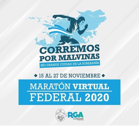   La maratón virtual federal« Corremos por MALVINAS: Rio Grande , ciudad de Soberanía»